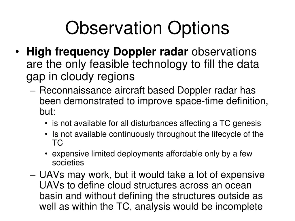 observation options