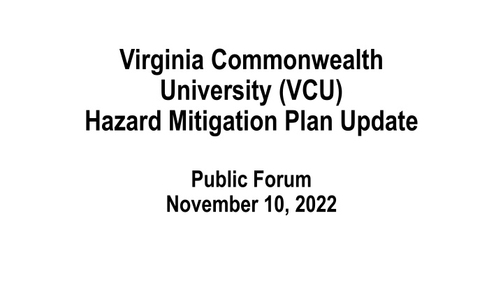 virginia commonwealth university vcu hazard