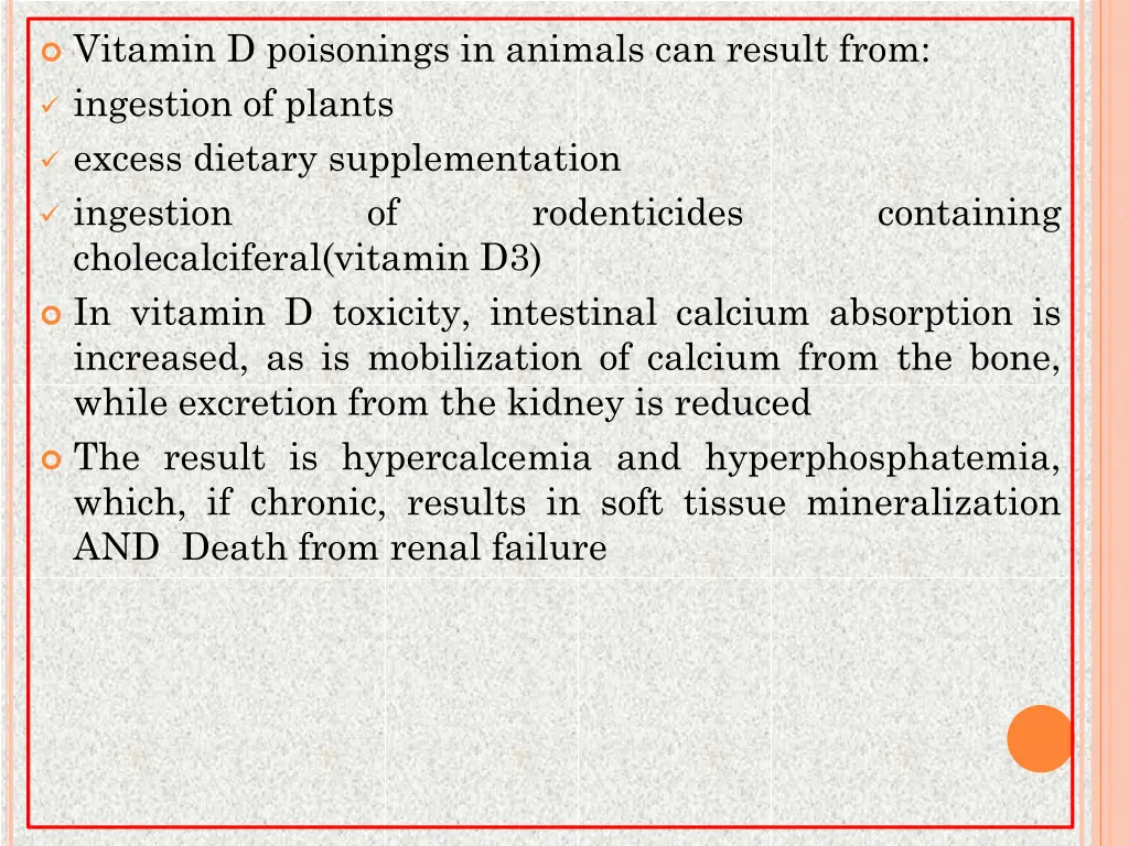 vitamin d poisonings in animals can result from