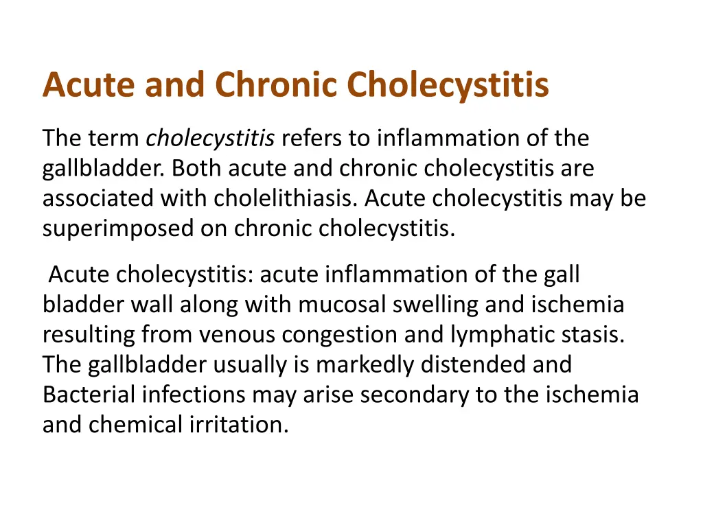 acute and chronic cholecystitis