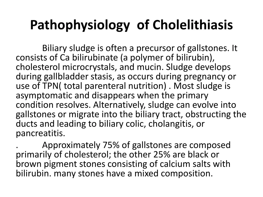 pathophysiology of cholelithiasis