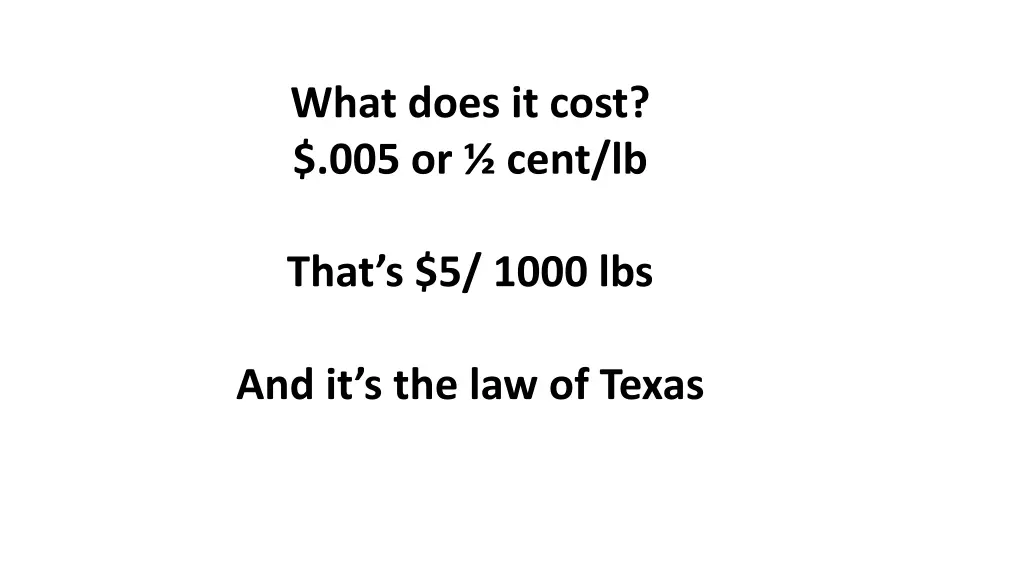 what does it cost 005 or cent lb