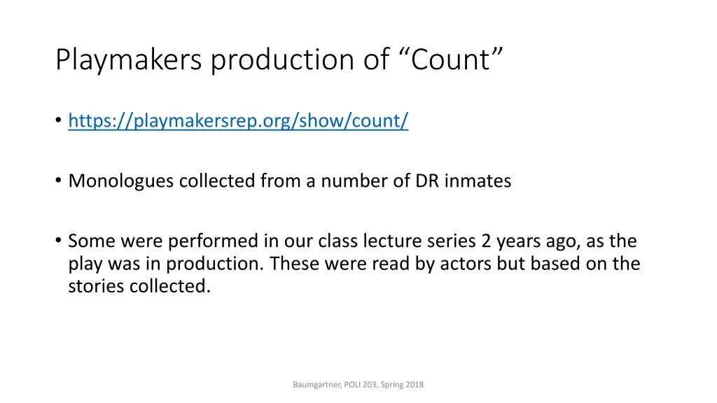 playmakers production of count