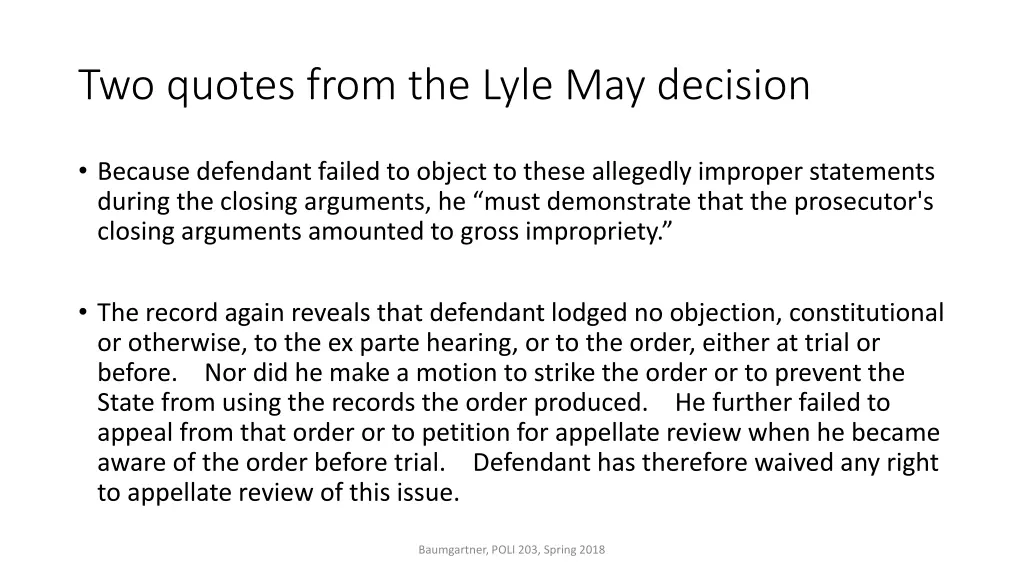 two quotes from the lyle may decision