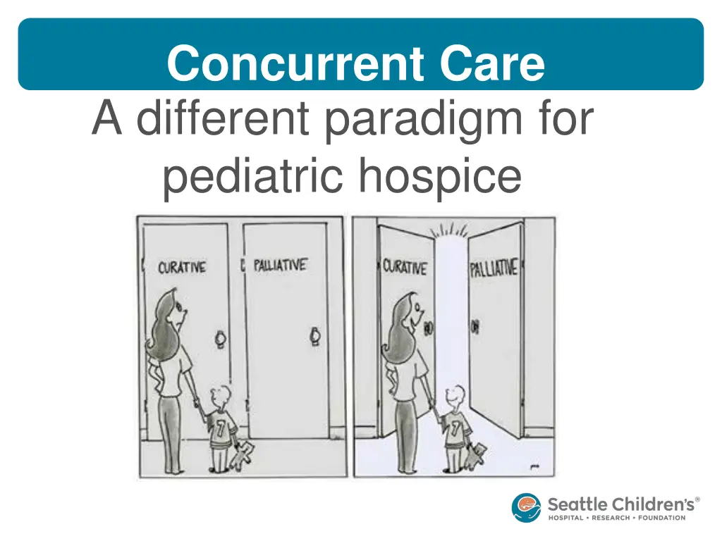 concurrent care a different paradigm