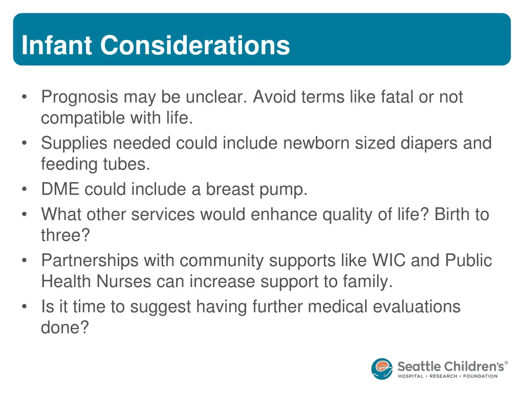 infant considerations