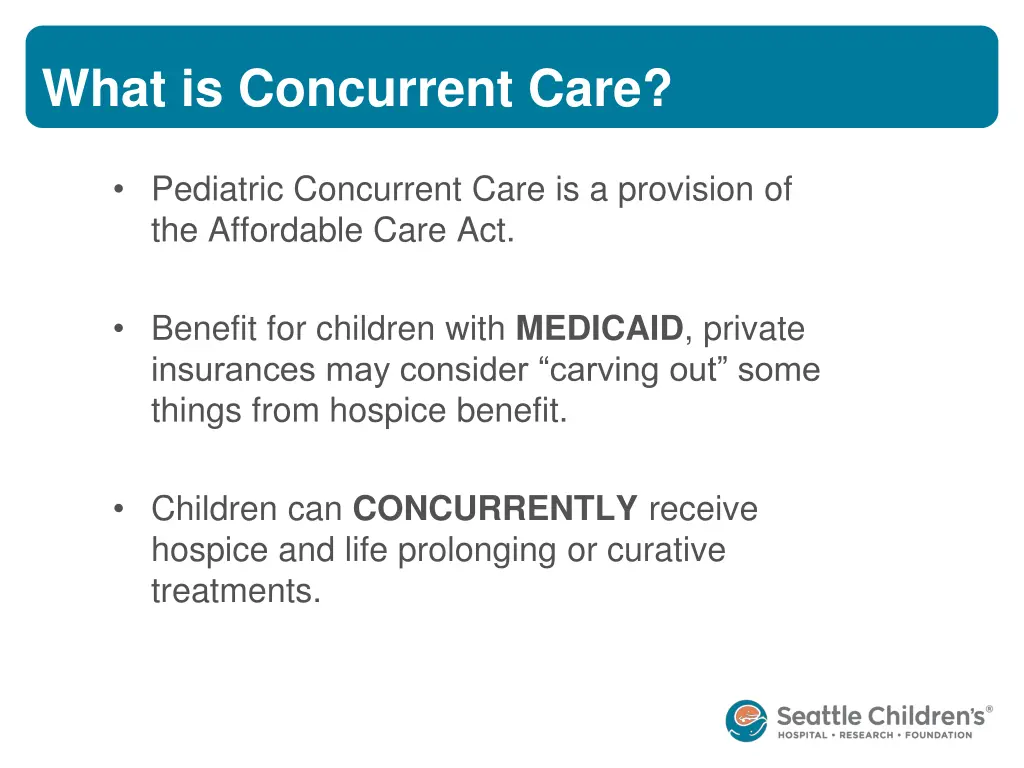 what is concurrent care