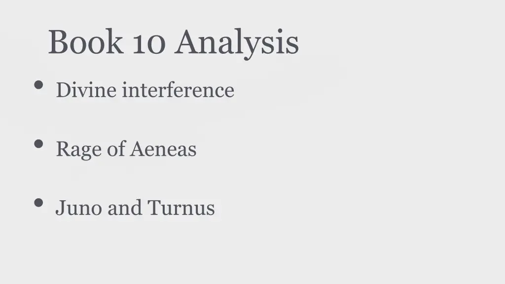 book 10 analysis divine interference