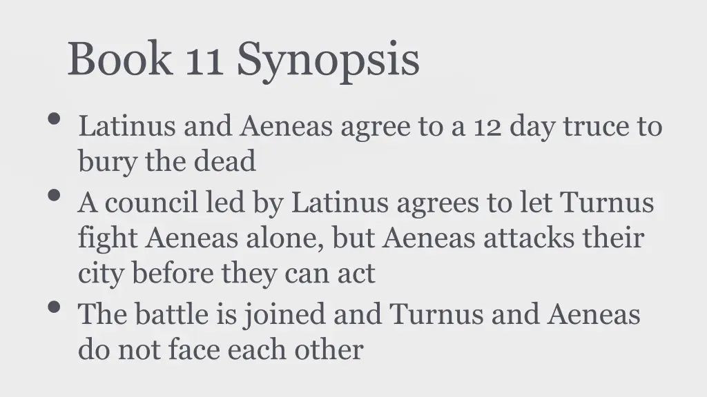 book 11 synopsis latinus and aeneas agree