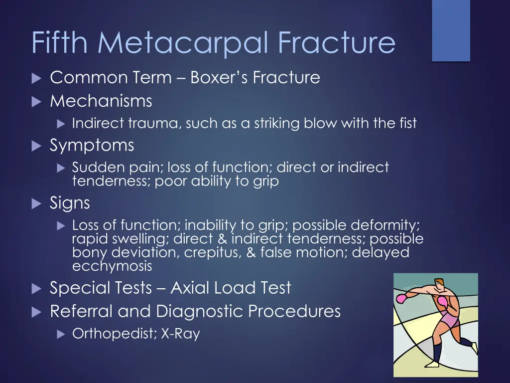 fifth metacarpal fracture common term boxer