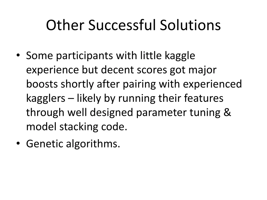 other successful solutions