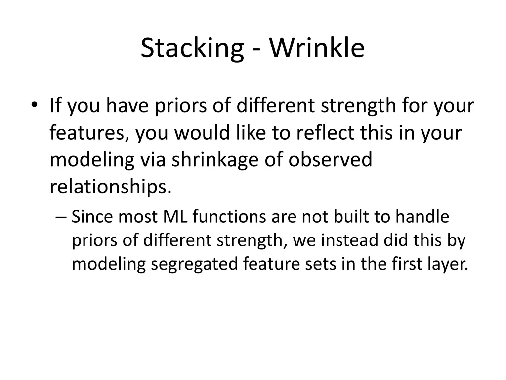 stacking wrinkle