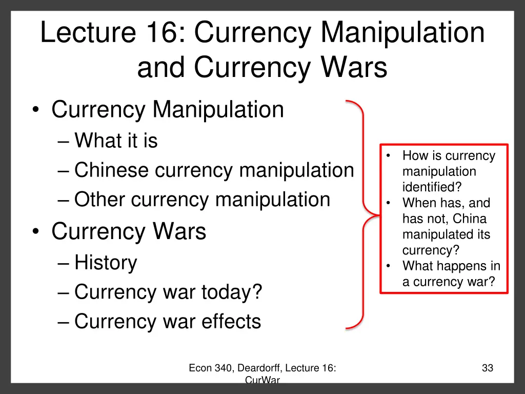 lecture 16 currency manipulation and currency