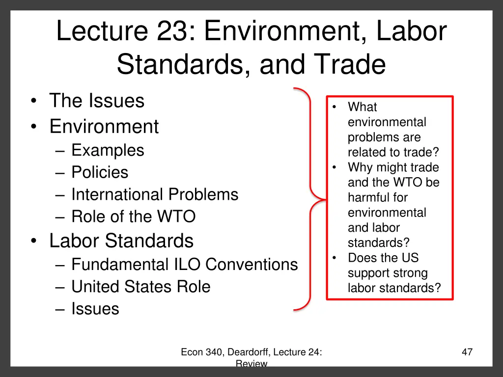 lecture 23 environment labor standards and trade