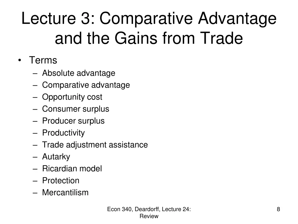 lecture 3 comparative advantage and the gains 1