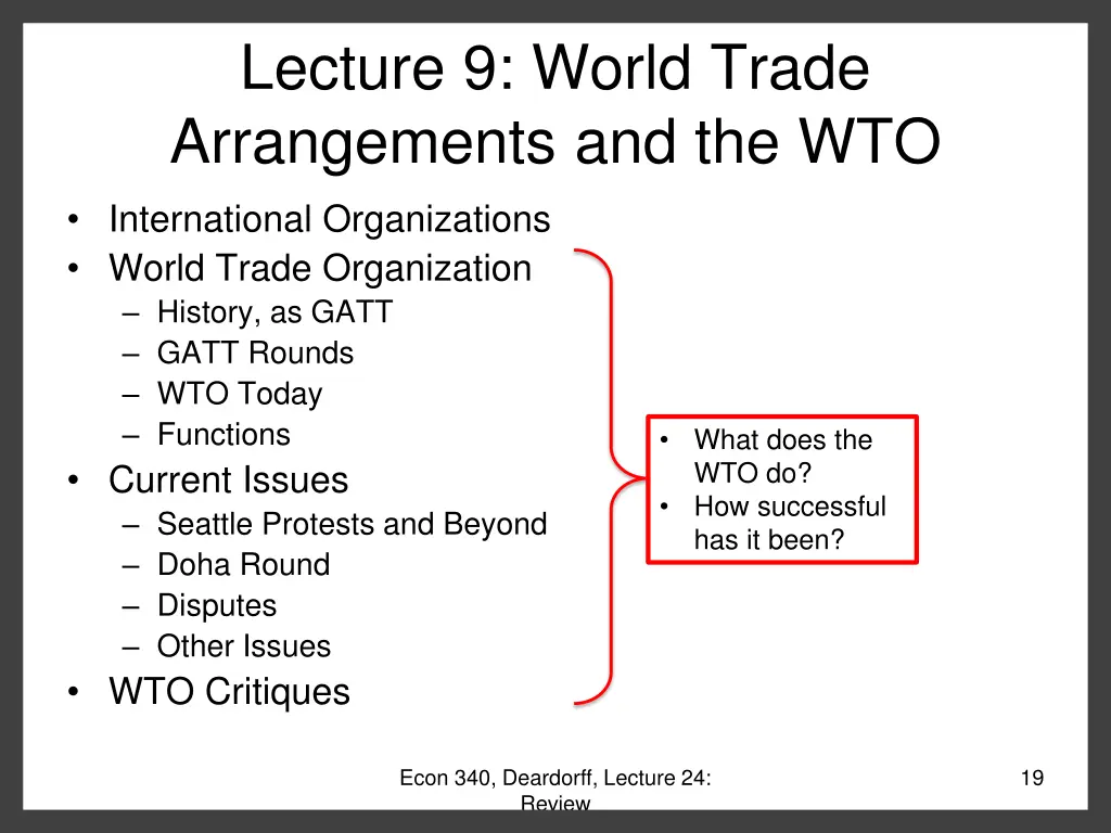 lecture 9 world trade arrangements and the wto