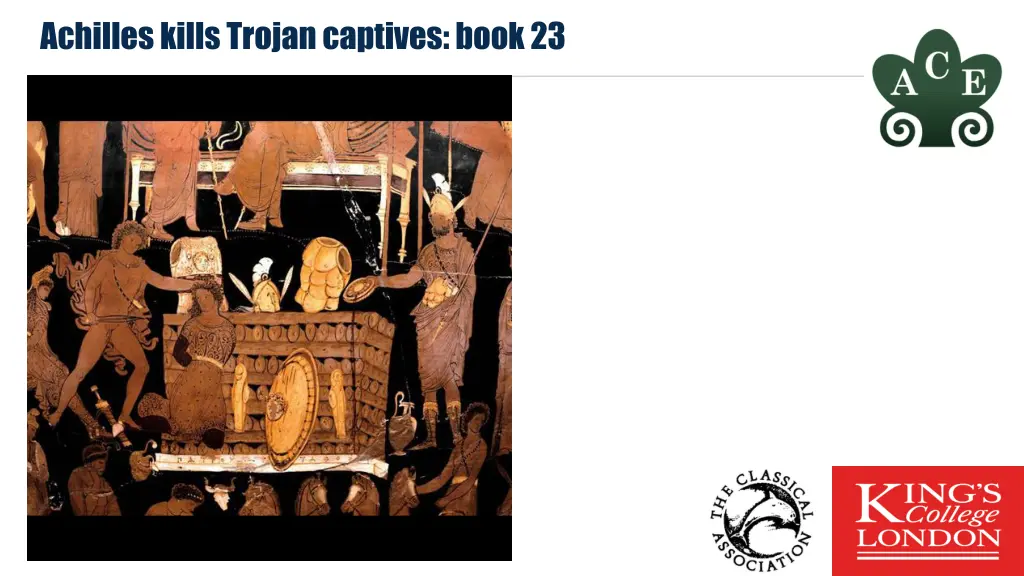 achilles kills trojan captives book 23