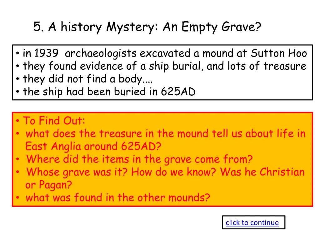 5 a history mystery an empty grave