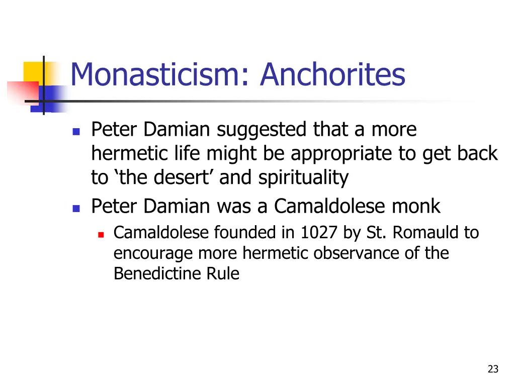 monasticism anchorites