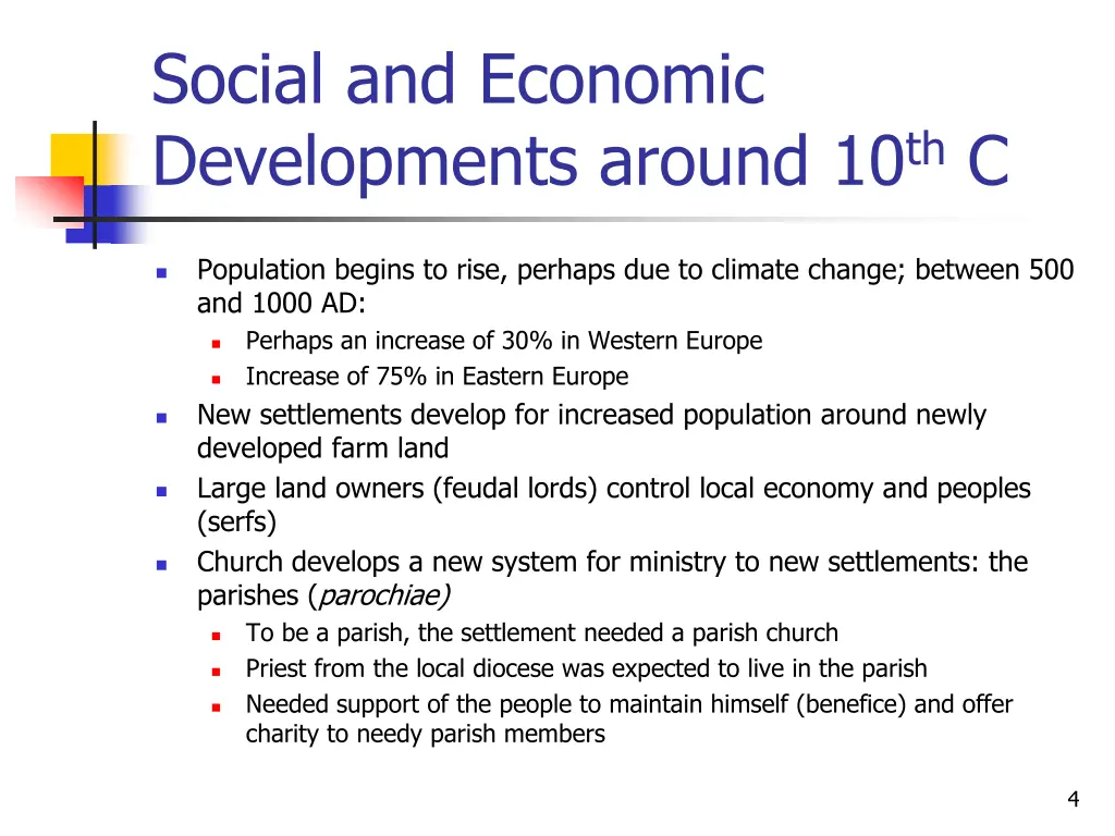 social and economic developments around 10 th c