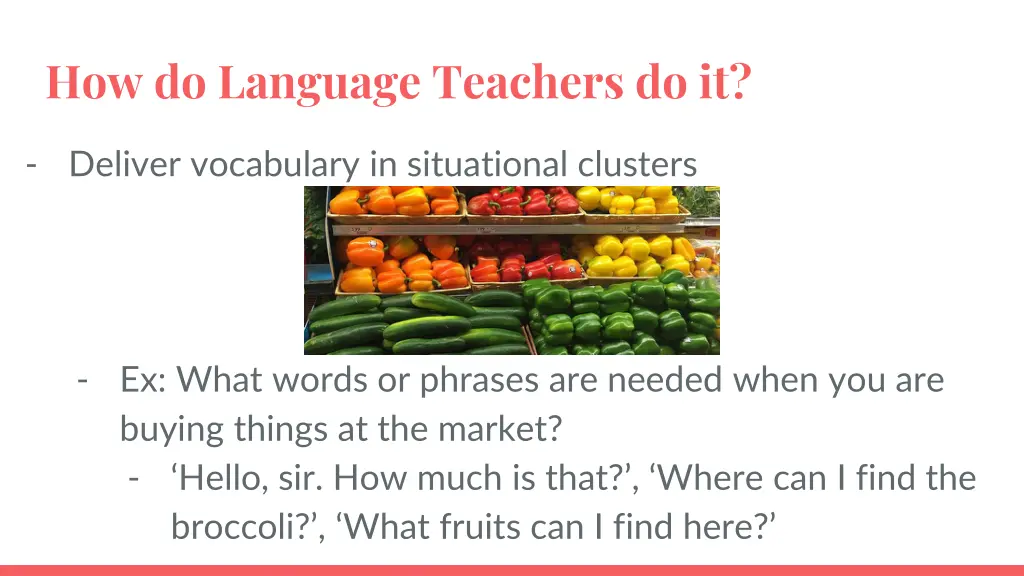 how do language teachers do it