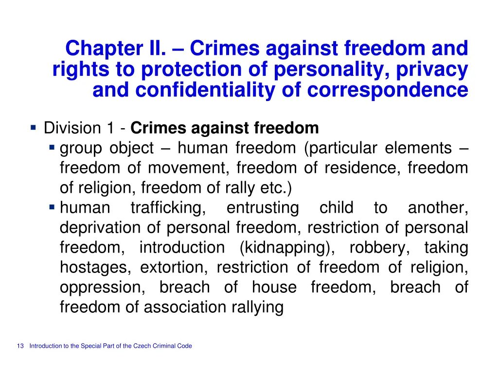 chapter ii crimes against freedom and rights