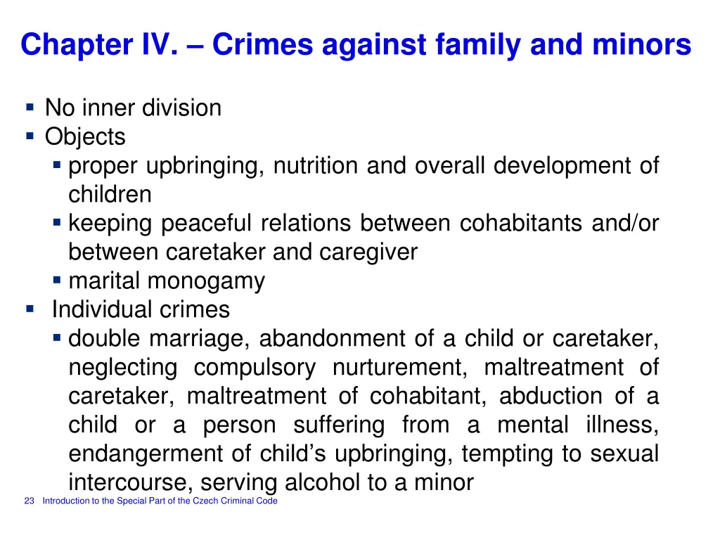 chapter iv crimes against family and minors