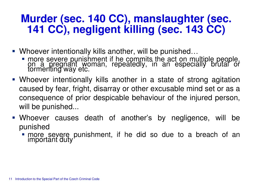 murder sec 140 cc manslaughter