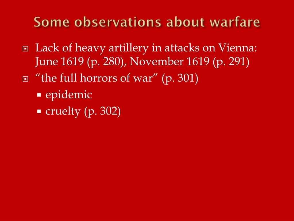 lack of heavy artillery in attacks on vienna june