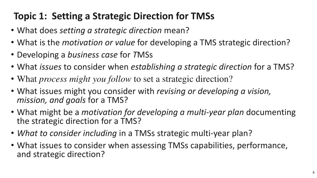 topic 1 setting a strategic direction for tmss