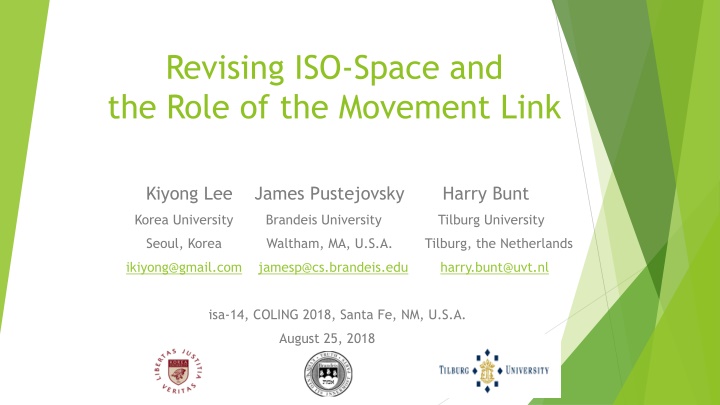 revising iso space and the role of the movement