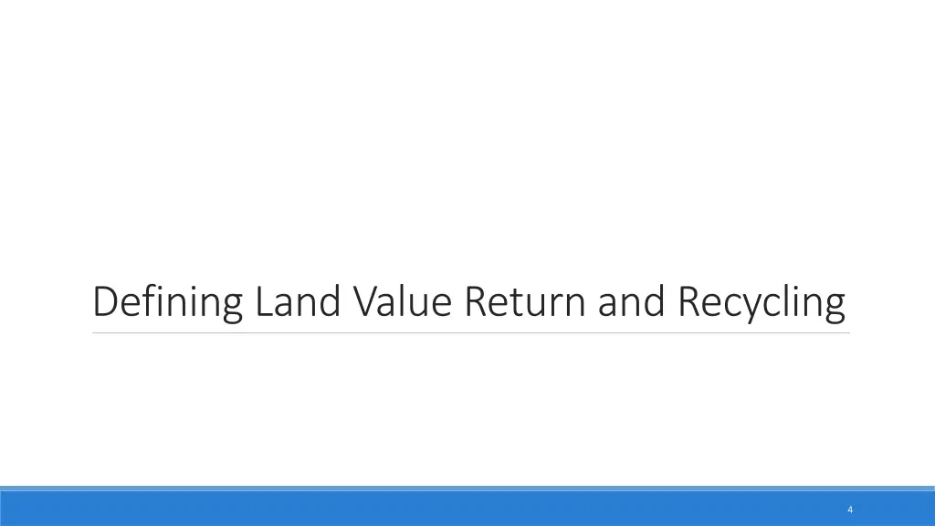 defining land value return and recycling