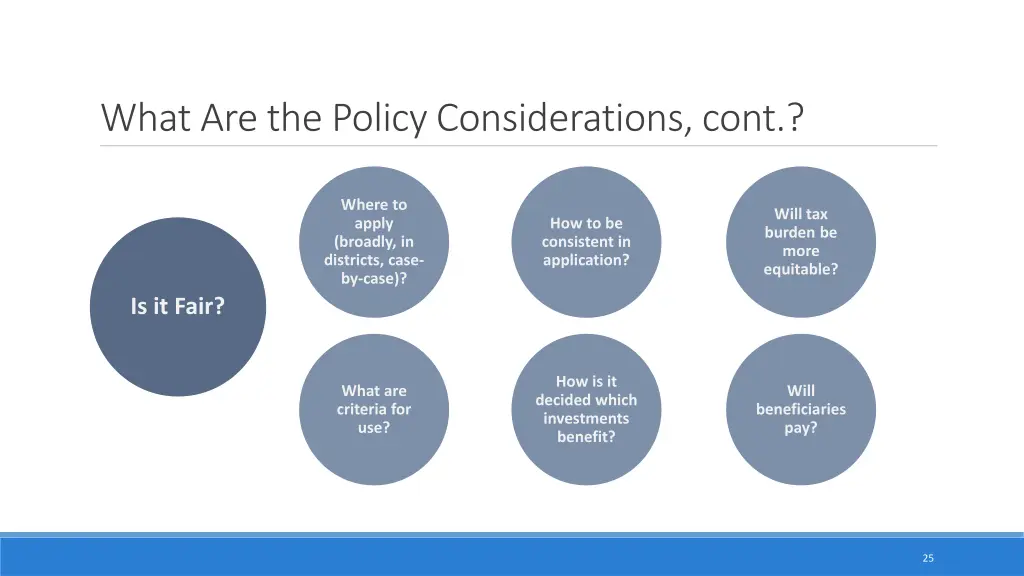 what are the policy considerations cont 1