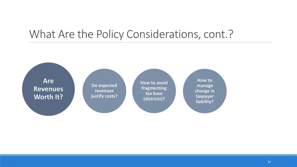 what are the policy considerations cont