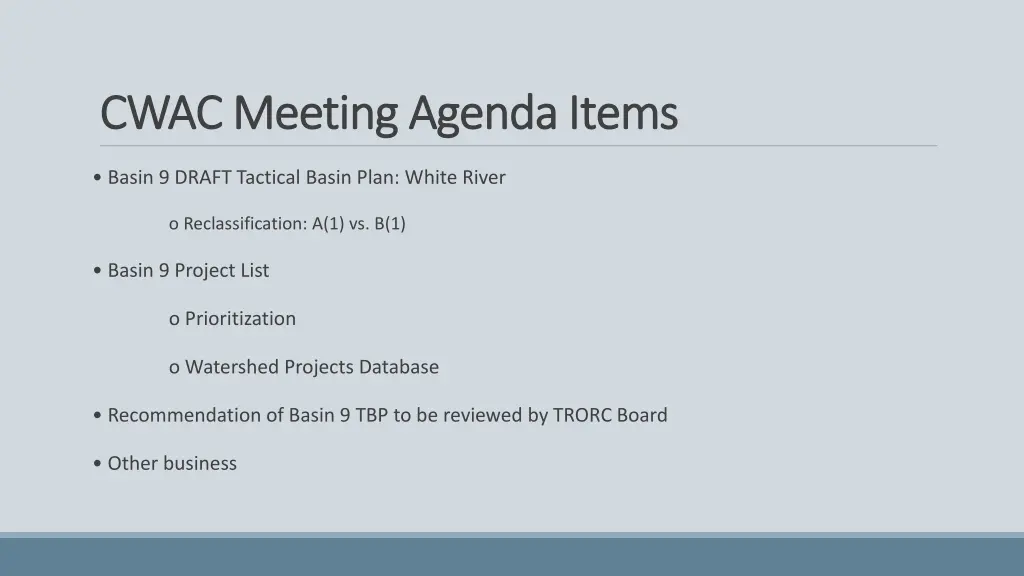 cwac meeting agenda items cwac meeting agenda