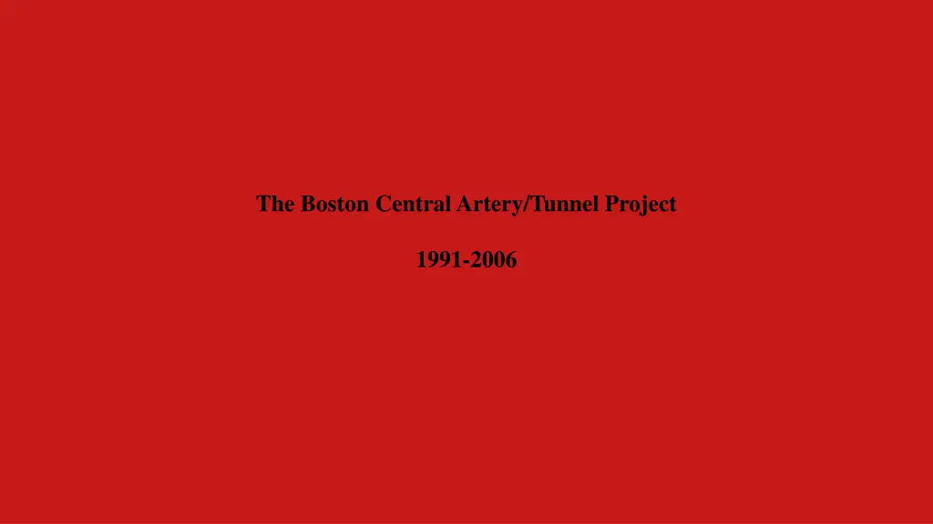 the boston central artery tunnel project