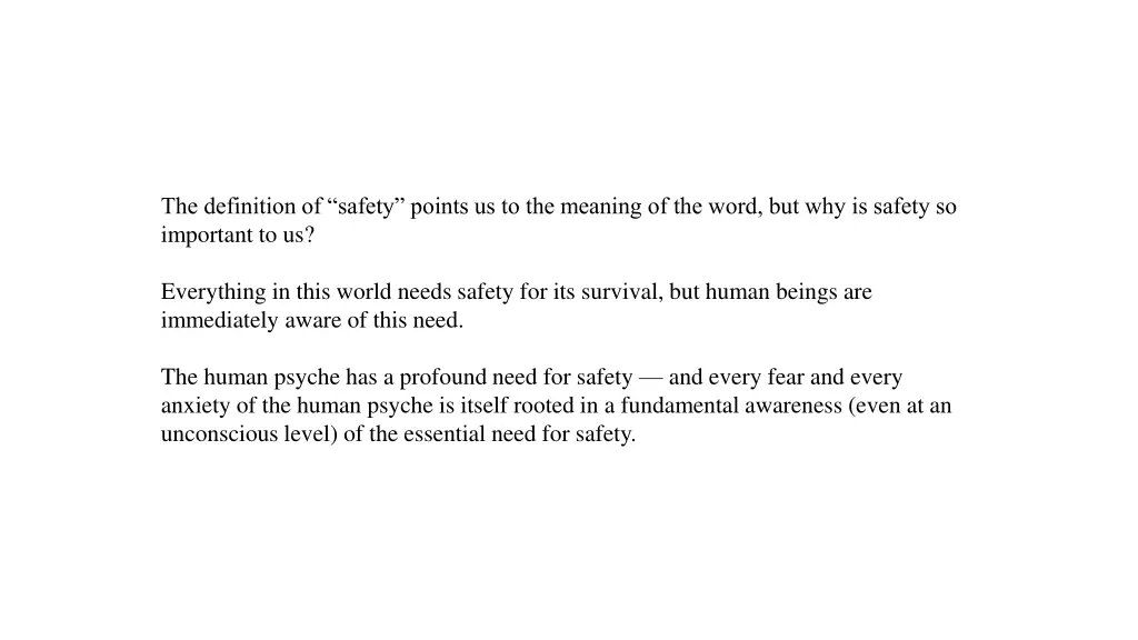 the definition of safety points us to the meaning 2