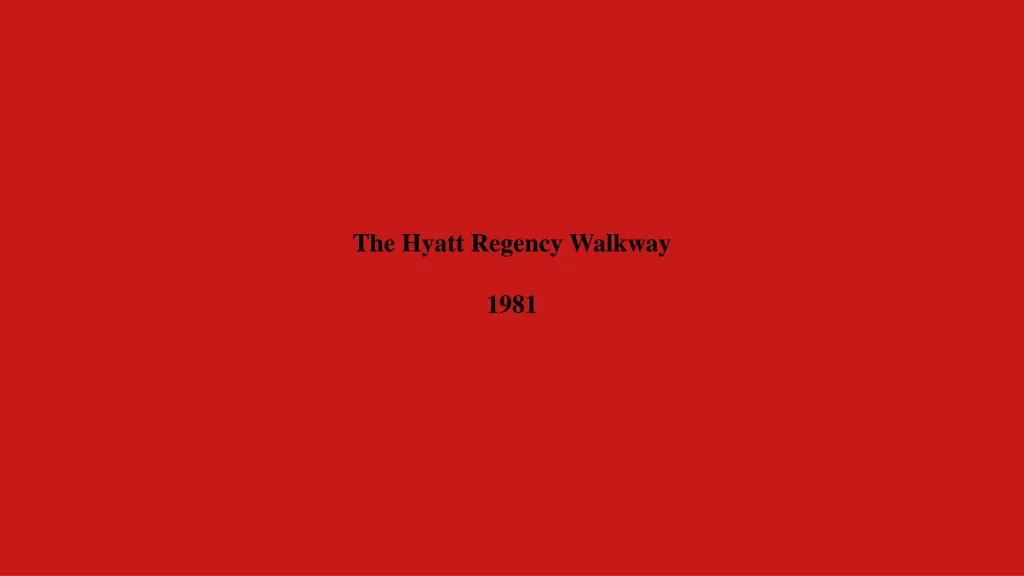 the hyatt regency walkway