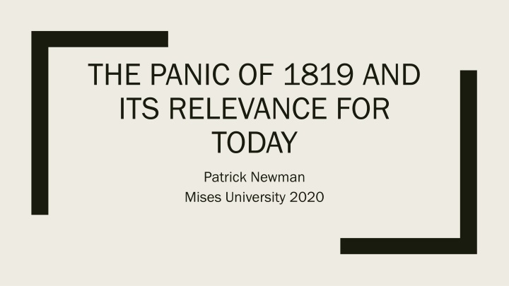 the panic of 1819 and its relevance for today