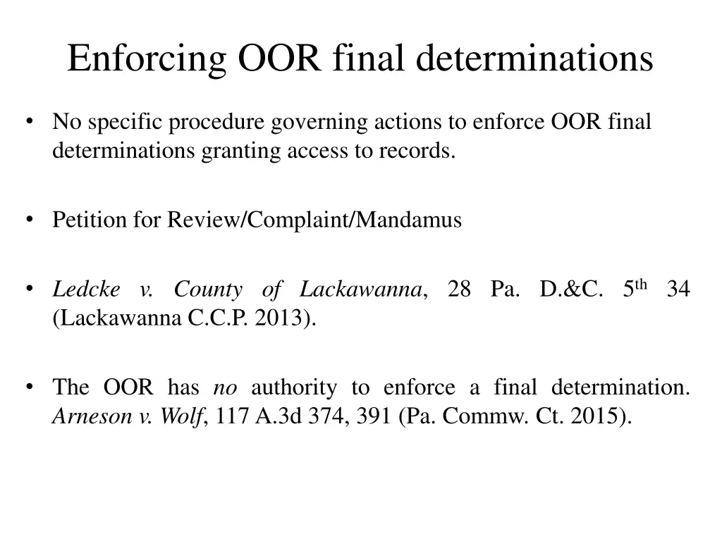 enforcing oor final determinations