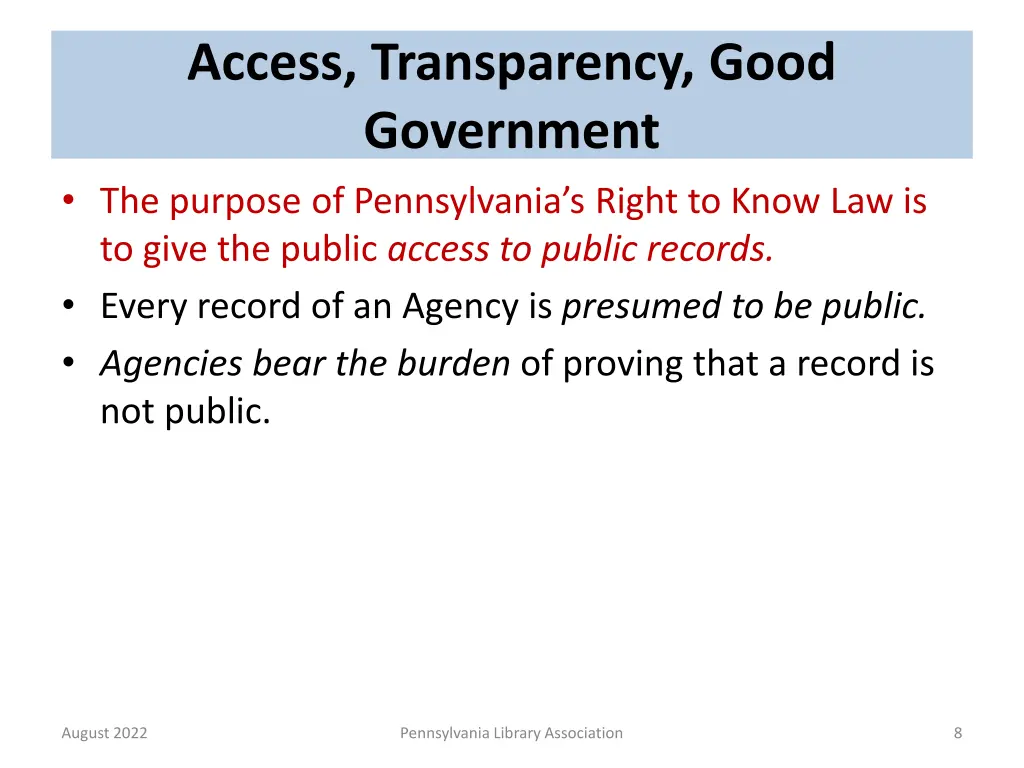 access transparency good government the purpose