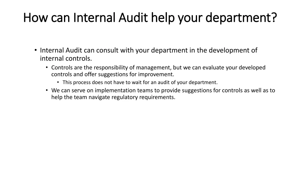 how can internal audit help your department