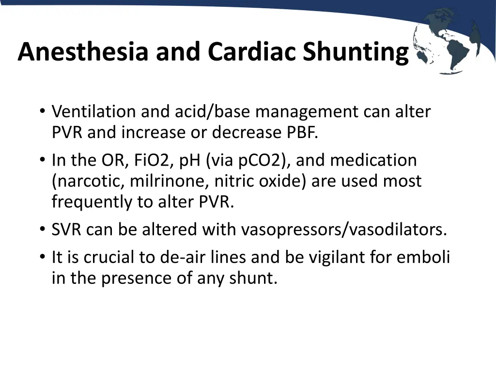 anesthesia and cardiac shunting