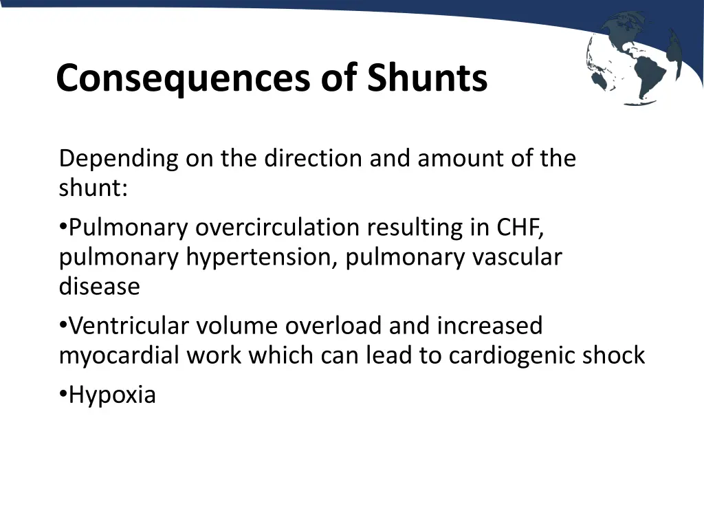 consequences of shunts