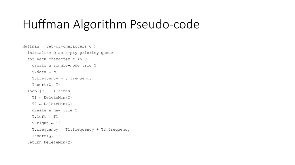 huffman algorithm pseudo code