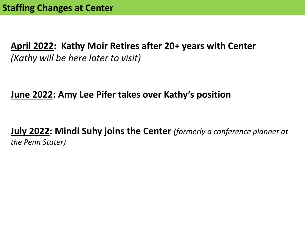 staffing changes at center