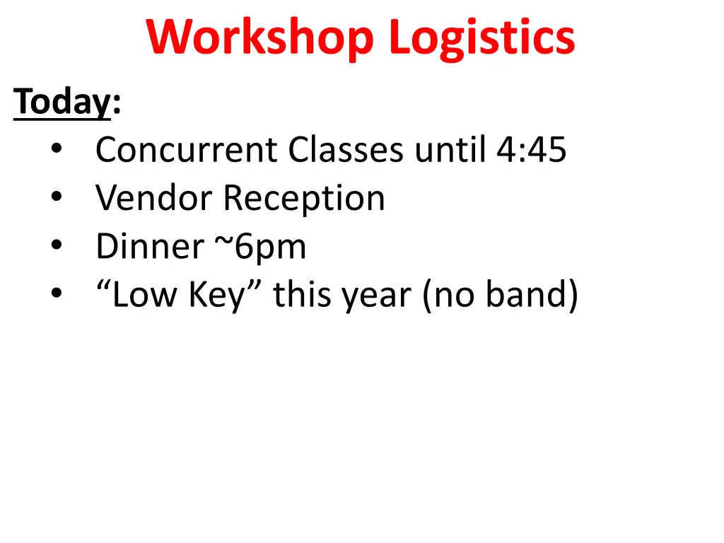 workshop logistics