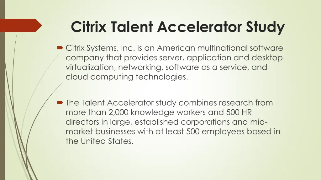 citrix talent accelerator study