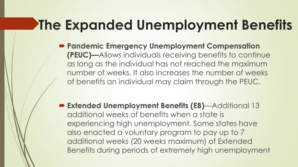 the expanded unemployment benefits 1