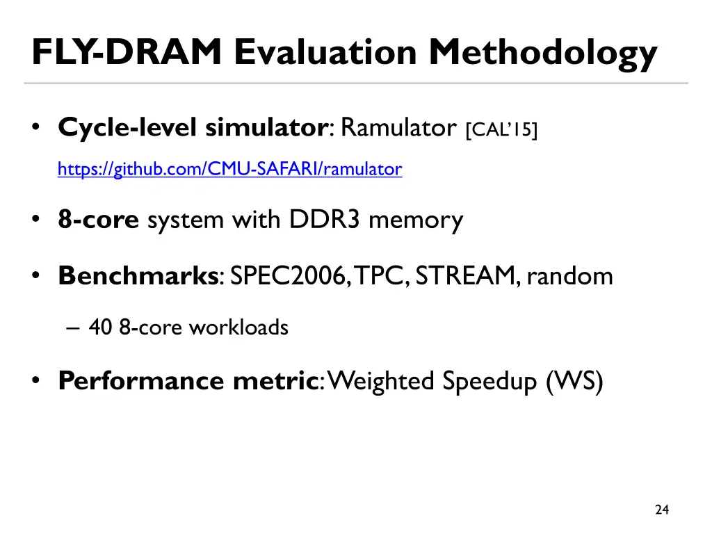 fly dram evaluation methodology